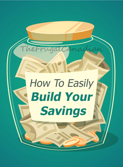 How To Easily Build Your Savings, Tips And Tricks